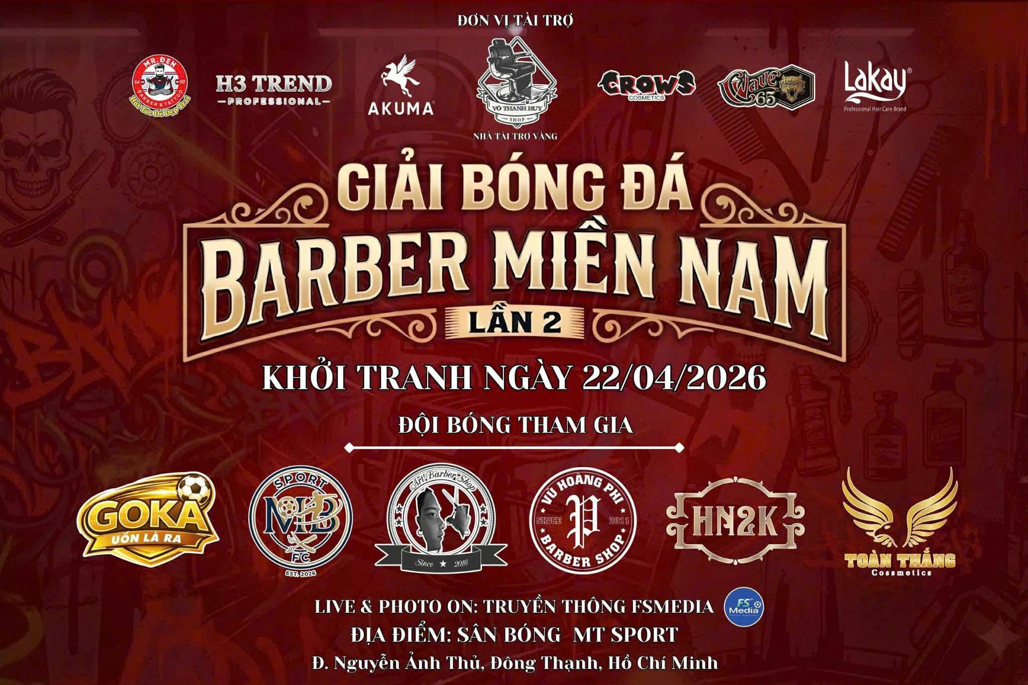 [THÔNG BÁO] LỄ KHAI MẠC GIẢI BÓNG ĐÁ S7 BARBER MIỀN NAM LẦN 2